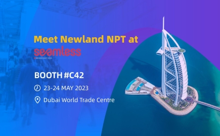 Meet the Newland NPT team at Seamless Middle East 2023 and give a boost to your retail payment operations!