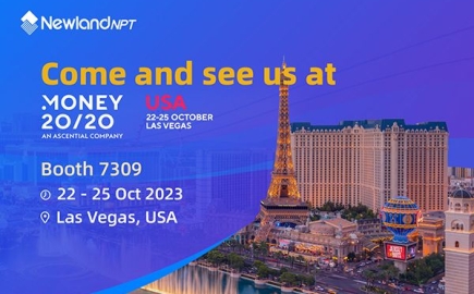 Meet Newland NPT at Money20/20 USA – keep ahead of the latest innovations in payment acceptance technology!
